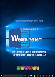 (imagepour) support de cours Word 2016, Le long document, les objets