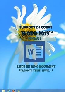 (imagepour) support de formation Word 2013, Le long document, les objets